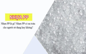Nhựa PP là gì?