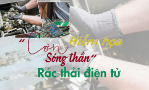 Biến đổi khí hậu và các loại rác thải điện tử?